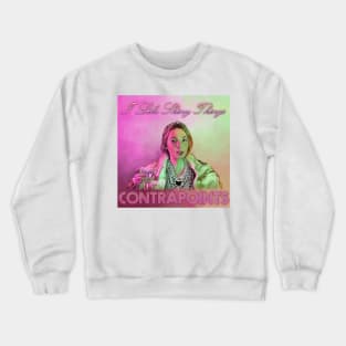 I Like Shiny Things Crewneck Sweatshirt